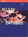 Books : ACLS for EMT-Basics