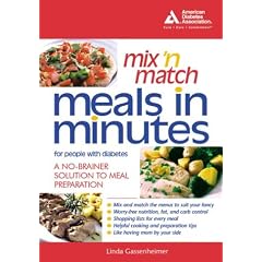 Mix 'n Match Meals in Minutes for People with Diabetes