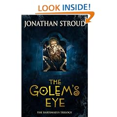 The Golem's Eye (The Bartimaeus Trilogy)
