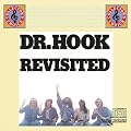 Dr. Hook and the Medicine Show: Revisited
