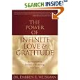 The Power of Infinite Love and Gratitude: An Evolutionary Journey to Awakening Your Spirit by Darren R. Weissman
