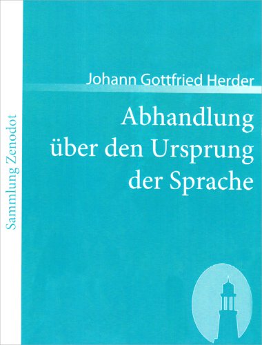 Abhandlung �ber den Ursprung der Sprache