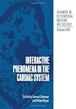 Interactive phenomena in the cardiac system