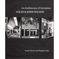 An Architecture of Invitation: Colin St John Wilson