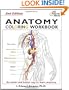 Anatomy Coloring Workbook, Second Edition (Bk. 2)