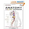 Anatomy Coloring Workbook: Bk. 2 (Princeton Review)