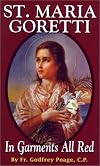 St. Maria Goretti: In Garments All Red