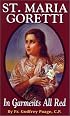St. Maria Goretti: In Garments All Red