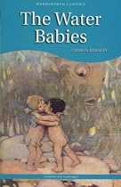 Water Babies (Wordsworth Children's Classics)