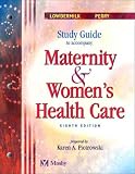 Study Guide to Accompany Maternity and Women`s Health Care