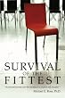 Survival of the Fittest