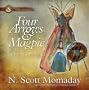 Four Arrows & Magpie: A Kiowa Story