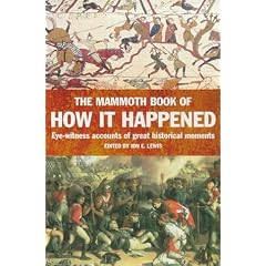 The Mammoth Book of How it Happened