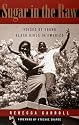 Sugar in the Raw: Voices of Young Black Girls in America