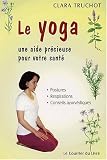 Le yoga, une aide pr�cieuse pour votre sant�