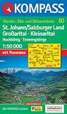  : Kompass Karten, St. Johann, Salzburger Land, Gro&szlig;arltal, Kleinarltal, Hochk&ouml;nig, Tennegebirge: Grossarltal - Kleinarltal. Wandern. Rad. Skitouren. Panorama. GPS