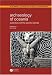 Archaeology of Oceania: Australia and the Pacific Islands (Blackwell Studies in Global Archaeology)