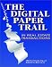 The Digital Paper Trail: In Real Estate Transactions