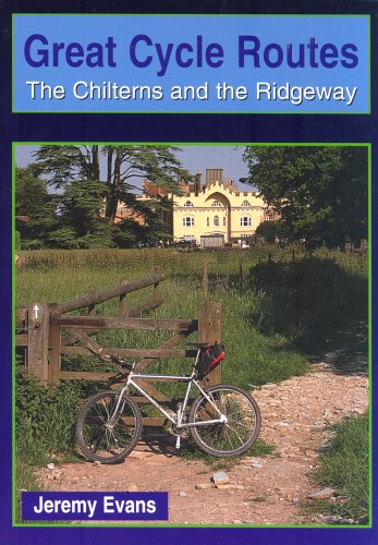 City Travel Guides Discounted  Books : Chilterns and the Ridgeway (Great Cycle Routes)