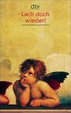 Lach doch wieder! Gro�druck: Geschichten, Anekdoten, Gedichte und Witze - 