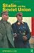 Stalin and the Soviet Union (Questions and Analysis in History)