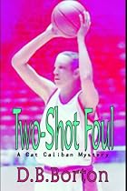 Two-shot Foul