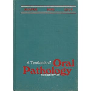 Click here to buy Textbook of Oral Pathology by William G. Shafer.