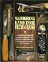 Mastering Hand Tool Techniques