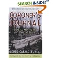 Coroner's Journal: Forensics and the Art of Stalking Death