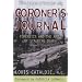Coroner's Journal: Forensics and the Art of Stalking Death