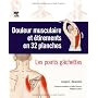 Douleur musculaire et �tirements en 32 planches : &hellip de Joseph E Muscolino