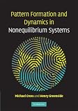 Pattern Formation and Dynamics in Nonequilibrium Systems
