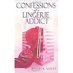 Confessions Of A Lingerie Addict book cover