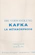 La M�tamorphose - Die Verwandlung, �dition bilingue (allemand/fran�ais)