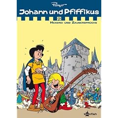 Johann & Pfiffikus 02. Hexerei und Zauberspr�che: Sammelband
