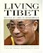 Living Tibet: The Dalai Lama in Dharamsala