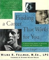 Finding a Career That Works for You: A Step-by-Step Guide to Choosing a Career