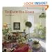 To Each His Home: Inspired Interiors as Unique as Their Owners