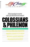 Colossians and Philemon (LifeChange)