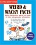 A Little Giant Book: Weird & Wacky Facts (Little Giant Books)