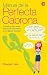 Books : El manual de la perfecta cabrona (Getting in Touch With Your Inner Bitch) (Spanish Edition)