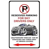 Saturn Sky Exotic Car-toon No Parking Sign