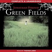 Green Fields | [Jonathan Stroud]