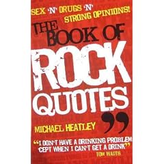 (The Book of Rock Quotes) By Heatley, Michael (Author) paperback on (10 , 2008)