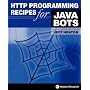HTTP Programming Recipes for Java Bots