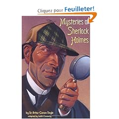 Mysteries of Sherlock Holmes: Based on the Stories of Sir Arthur Conan Doyle