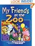 My Friends At The Zoo