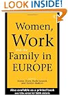Women, Work and the Family in Europe