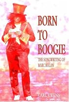 Born to Boogie: The Songwriting of Marc Bolan