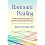 Harmonic Healing: A Guide to Facilitated Oscillatory Release and Other Rhythmic Myofascial Techniques